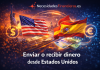 Enviar o recibir dinero desde Estados Unidos