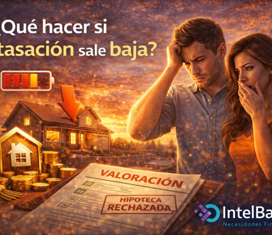Qué hacer si la tasación sale baja - Cómo afecta al valor de la vivienda y a tu hipoteca en 2026
